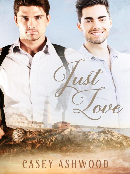 Title details for Just Love by Casey Ashwood - Available
